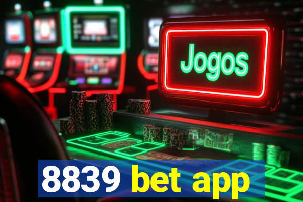 8839 bet app